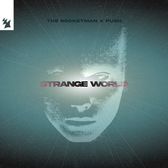 Strange World 2006 (M.I.K.E.'s Rework 2006 Remix)
