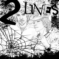 2 LINES - ANTI x freemoneyluv