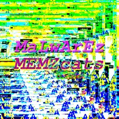 MaLwArEz - MEMZcats