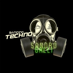 Sandro Galli @Banging Techno sets 303