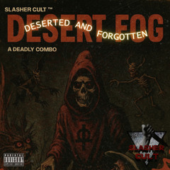 DESERT FOG (PROD. prodTrulife)