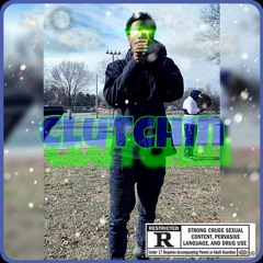 Clutchin