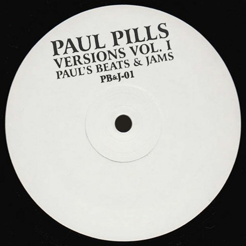Paul Pills - Versions Vol. 1 (PB&J-01)