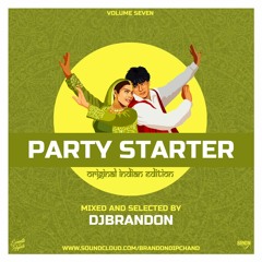 PARTY STARTER VOL7 [ORIGINAL INDIAN EDITION PT.2]