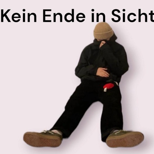 Kein Ende In Sicht (prod. By Kasta)