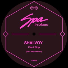 [SPA182] SHALVOY - Can't Stop
