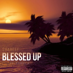Blessed Up(feat. Double O)