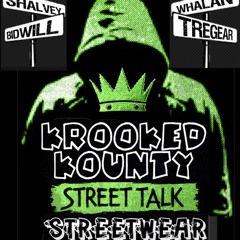 street talk (remix) - Krooked Kounty