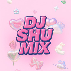 DJ SHU mix vol.1