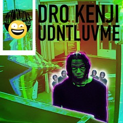 DRO KENJI- UDNTLUVME (AFROTRICKS REMIX)
