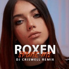 DJ Criswell x Roxen - Spune-mi | Remix