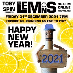 Lemons - Pt 040 - New Years Eve 2021