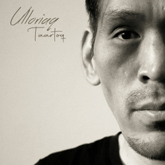 Ulloriaq - Taartoq (Remake 2022)