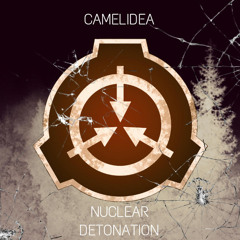 Nuclear Detonation - Camelidea