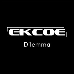Dilemma 28.07.24