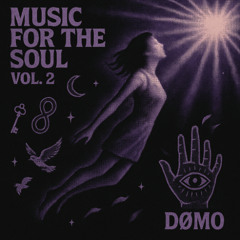 Music For The Soul Vol.2  | Deep/Tech House Mashup | DØMO Mix