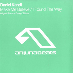 Daniel Kandi - Make Me Believe (Spy Rework)