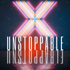 Unstoppable - Dom Star