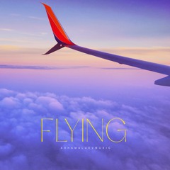 Flying - Uplifting and Relaxing Deep House Background Music (FREE DOWNLOAD)