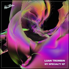 Luan Trombin - Get Down