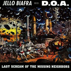 Jello Biafra With D.O.A - Thats Progress