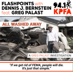 Flashpoints: “If we get rid of FEMA, people will die. It's just that simple.”