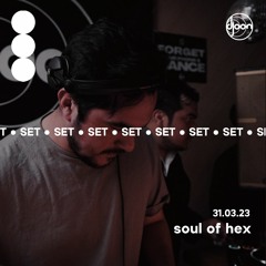 Soul Of Hex @Djoon for The 5 Beats 31.03.23
