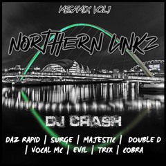 DJ Crash- Northen Linkz MEGAMIX Vol 1