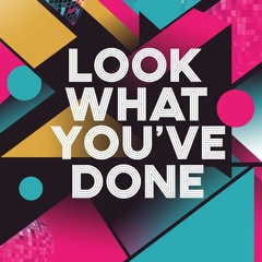 Look What You've Done (Acoustic Version)