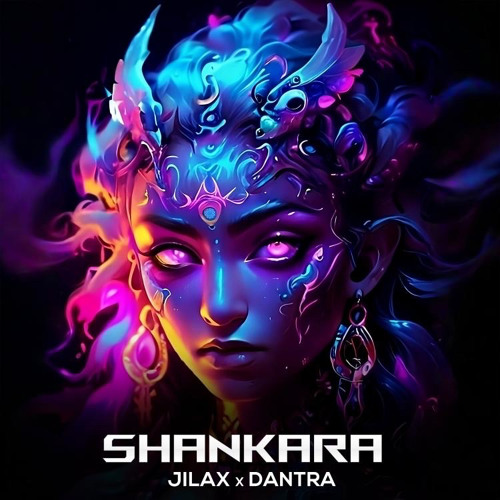 DANTRA & Jilax - Shankara