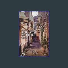 [EBOOK] 📖 Muratti Morbide Grazie (Italian Edition) <(READ PDF EBOOK)>