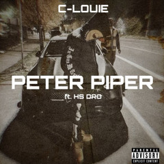 C-Louie - PeterPiper (ft.HSDro)