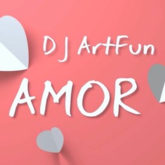 ArtFun - Amor (Original Mix)