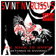 SVINT NVRCISSVS - NXXNEISSVFXNXTHINGISSVCRXD (INSTRUMENTAL TAPE)