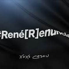 #RenéRenuncia - Cusculluela Tiraera Pa Residente