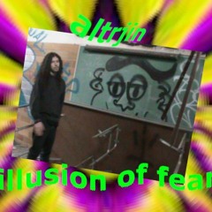 Illusion Of Fear