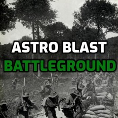 Astro Blast - Battleground