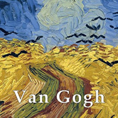 [READ] KINDLE 📬 Delphi Complete Works of Vincent van Gogh (Illustrated) (Masters of