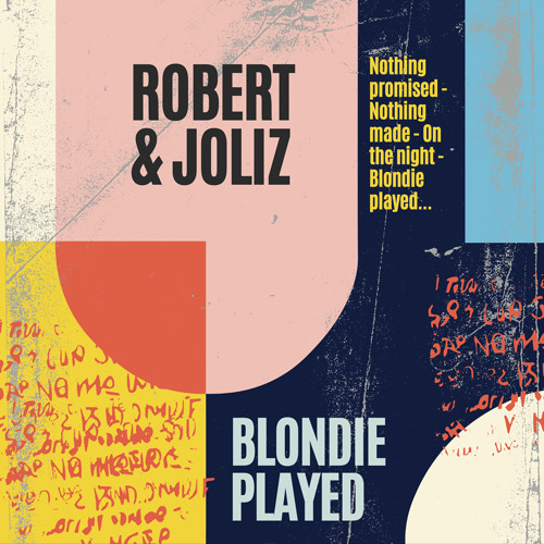 Blondie Played (with Joliz)