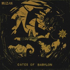 Muzan - Gates Of Babylon [SCRG016]