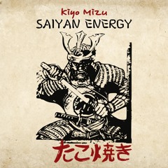 Saiyan Energy - 超サイヤ人