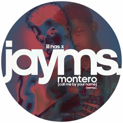 Lil Nas X - MONTERO (Call Me By Your Name) [Jayms Remix]