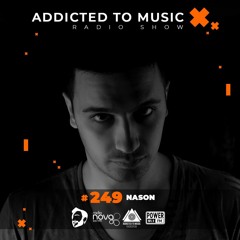 Nason - World Up Radio Show #249