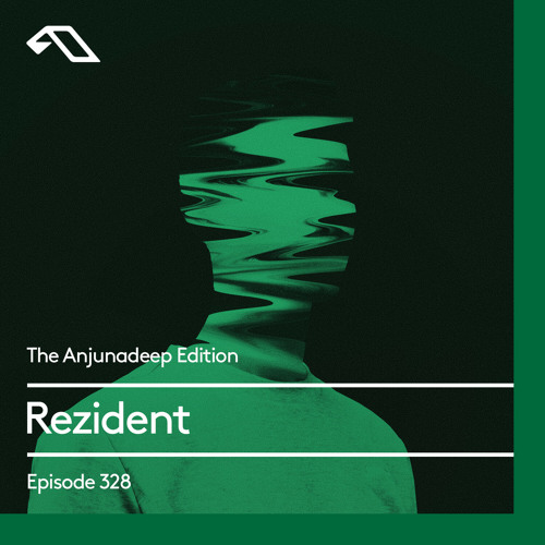 The Anjunadeep Edition 328 with Rezident