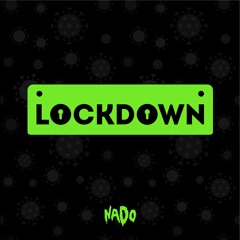 Lockdown Mixup 001