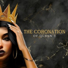Vibe - The Coronation Of Queen T
