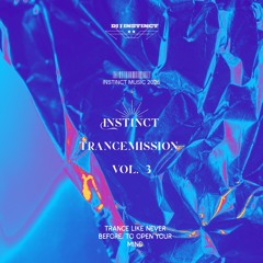 Instinct Trancemission Vol. 3