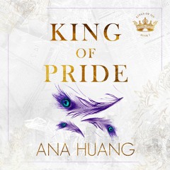 King of Pride by Ana Huang, read by David Lee Huynh & Emery Erickson (Audiobook extract)