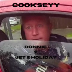 Cookseyy - Ronnie Pickering X Jet2 Holiday (HARDBASS)