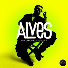 the groove palace 014 - Alves
